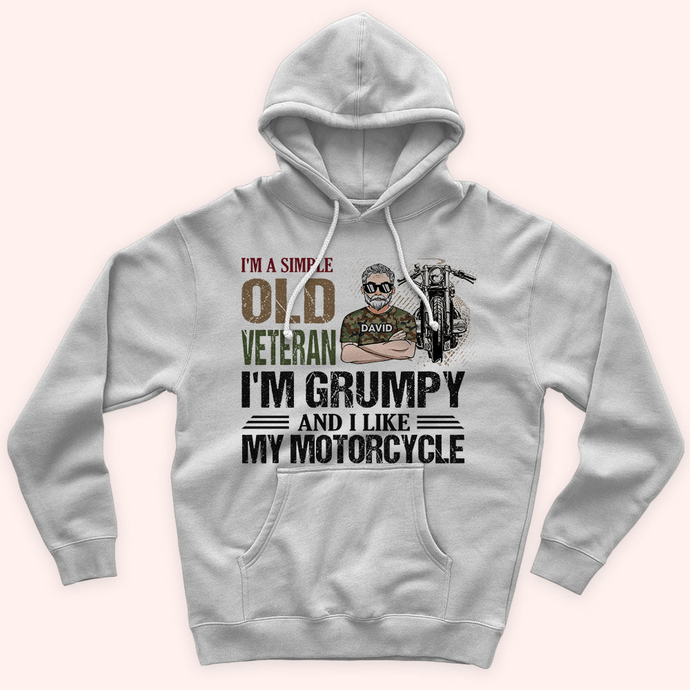 Veteran Custom Shirt I'm A Simple Old Veteran I'm Grumpy And I Like My Motorcycles Personalized Gift