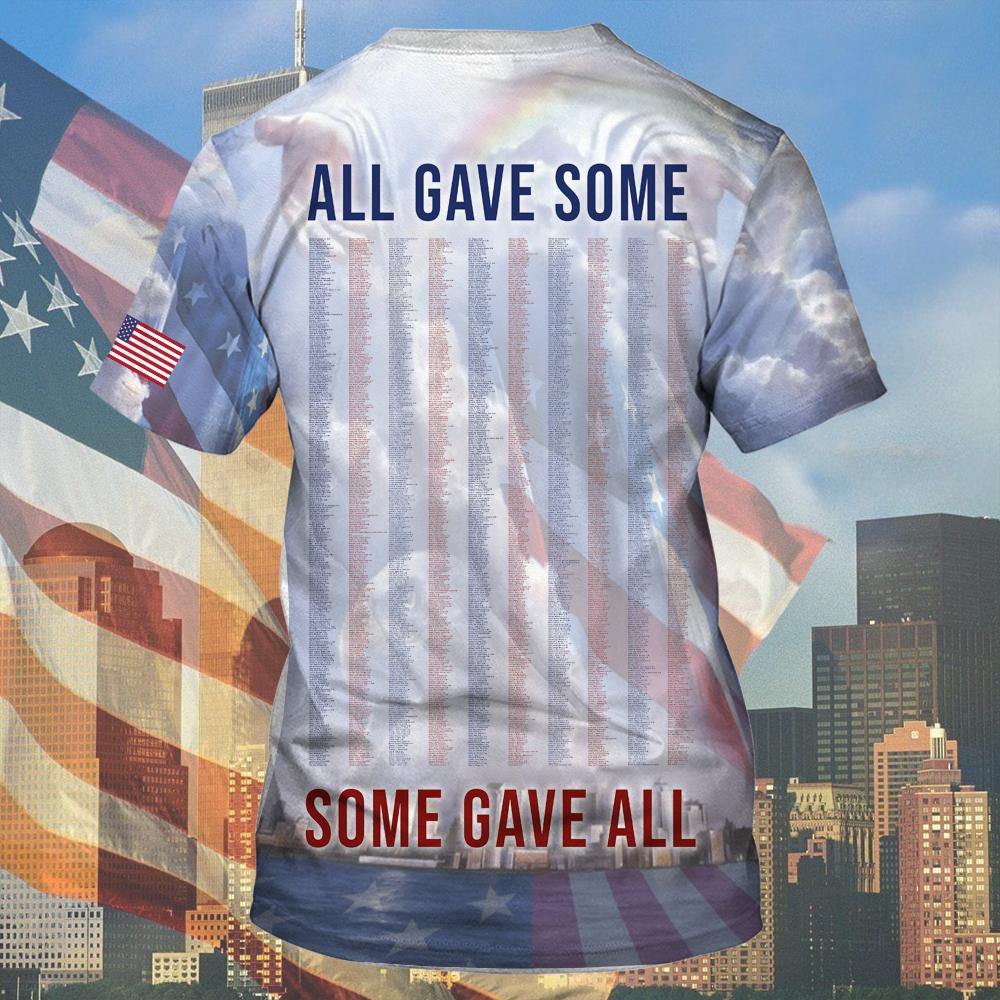 9 11 2001 Memorial All Over Printed Shirt No Day Shall Erase From The Memory Of Time Some Gave All - PERSONAL84