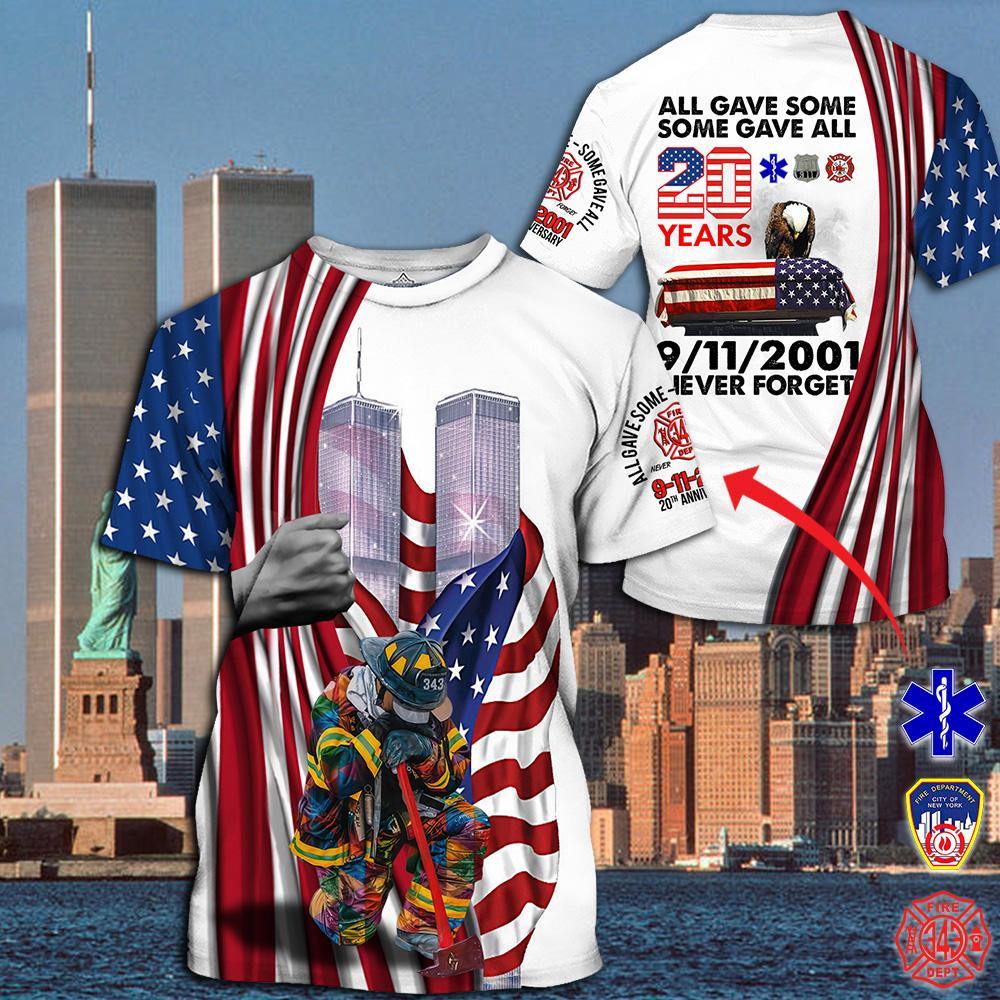 9 11 Custom All Over Printed Shirt Never Forget 20th Anniversary Shirt All Gave Some Some Gave All 9 11 2001 Personalized Gift - PERSONAL84