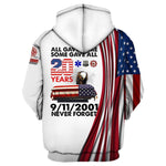 9 11 Custom All Over Printed Shirt Never Forget 20th Anniversary Shirt All Gave Some Some Gave All 9 11 2001 Personalized Gift - PERSONAL84