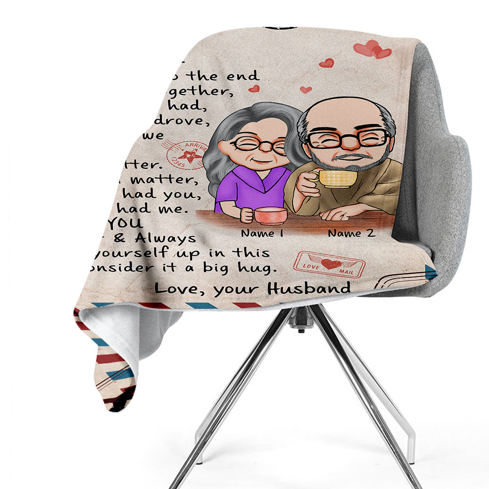 Couple Custom Blanket When We Get To The End Of Our Lives Together Personalized Gift For Him Her