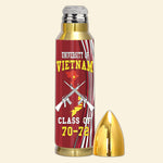 Vietnam Veteran Custom Bullet Tumbler University Of Vietnam Personalized Gift