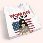 Female Veteran Custom Shirt Woman By Birth Veteran By Choice Personalized Gift