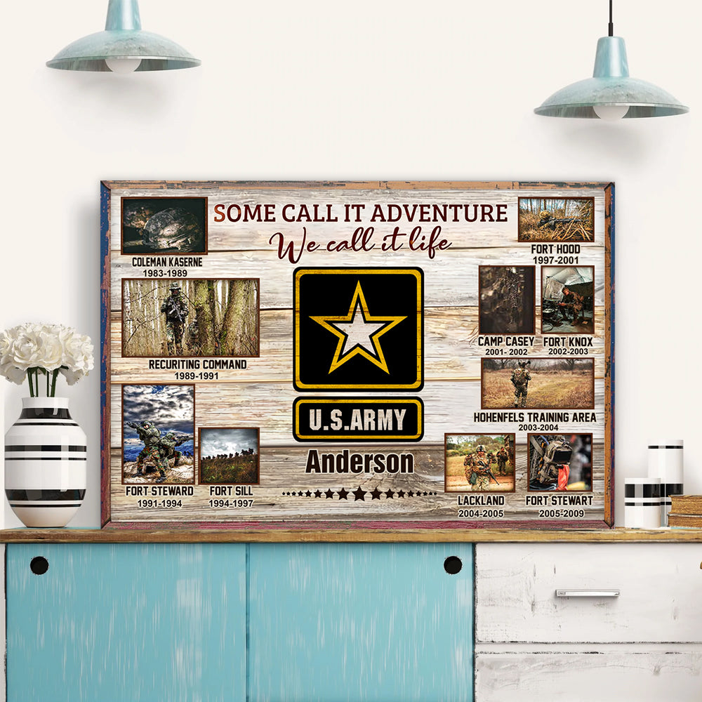Veteran Custom Poster Some Call It Adventure We Call It Life Personalized Gift