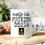 Veteran Custom Mug Smells Like Fucking DD-214 Personalized Gift