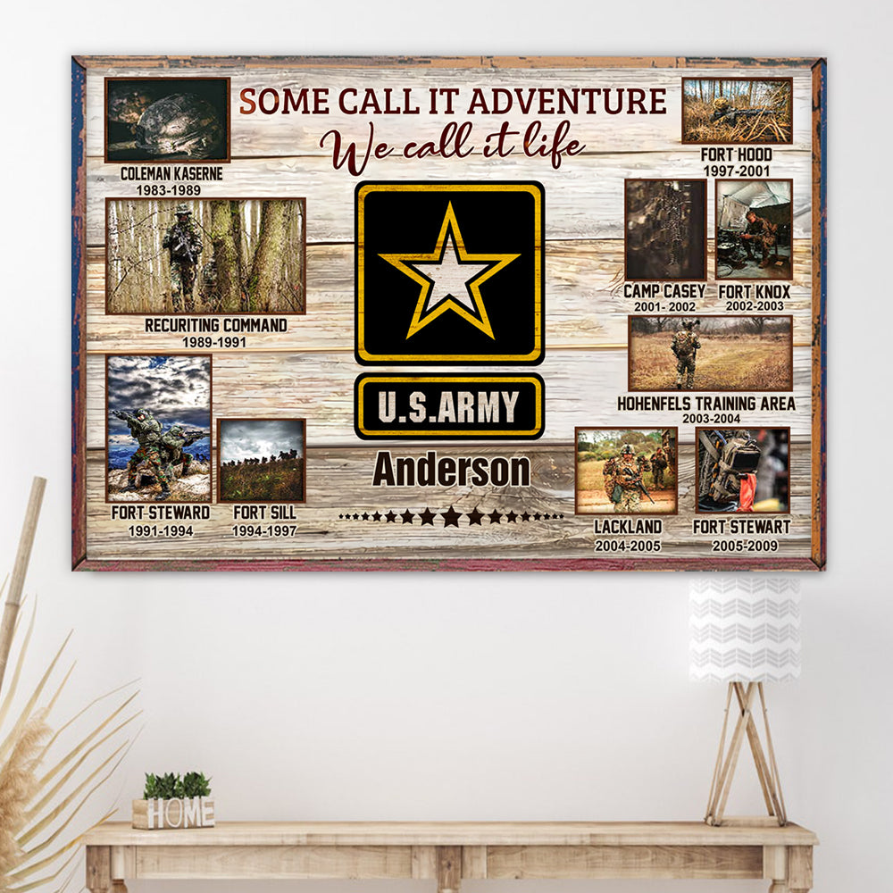 Veteran Custom Poster Some Call It Adventure We Call It Life Personalized Gift