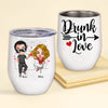 Couple Custom Wine Tumbler Drunk In Love Personalized Gift For Him Her