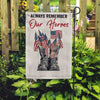 Veteran Custom Garden Flag Always Remember Our Heroes Personalized Gift for Memorial Day