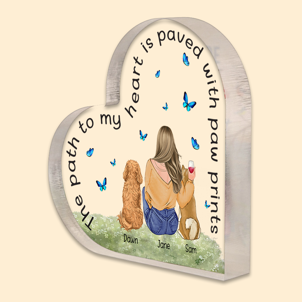Dog Custom Heart Shaped Acrylic Plaque The Path To My Heart Is Paved With Paw Prints Personalized Gift