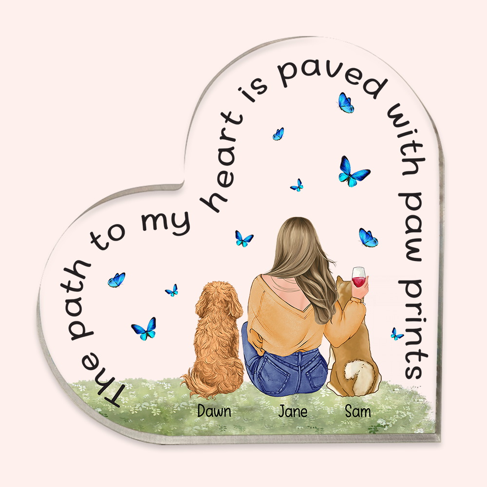 Dog Custom Heart Shaped Acrylic Plaque The Path To My Heart Is Paved With Paw Prints Personalized Gift