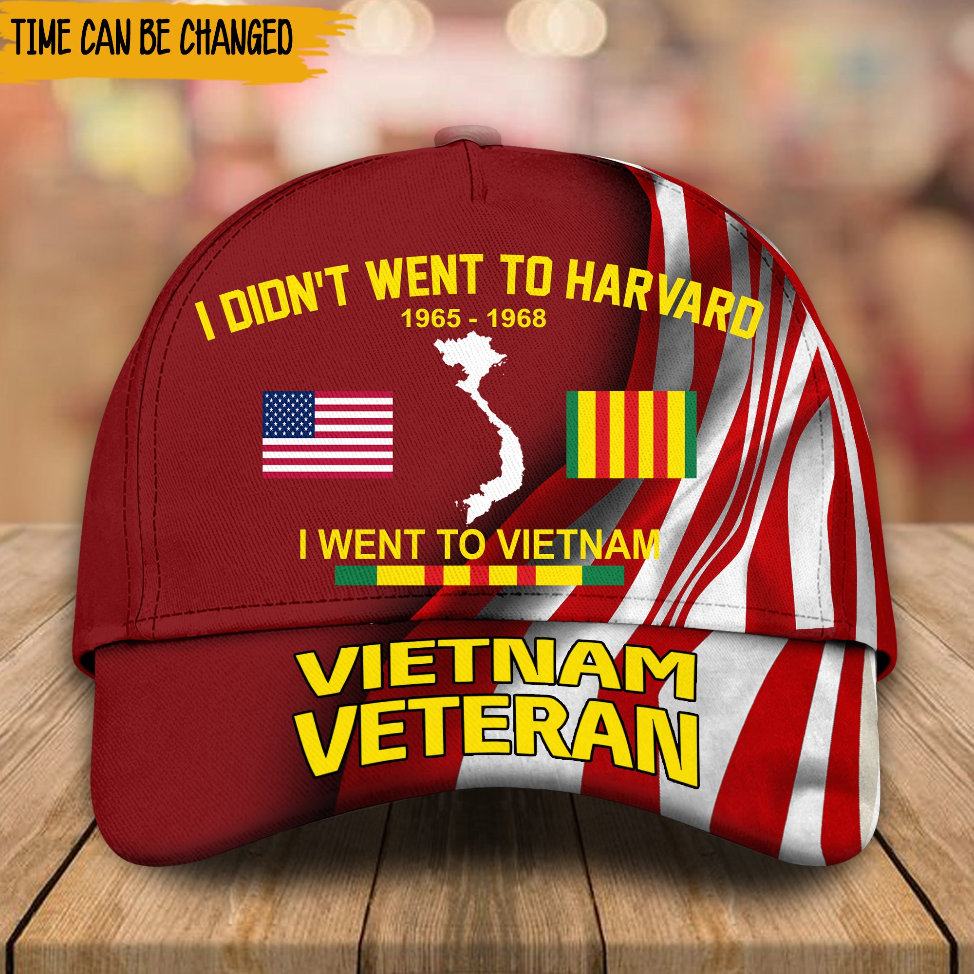 Vietnam Veteran Custom Cap I Didn't Went To Harvard I Went To Vietnam Personalized Gift