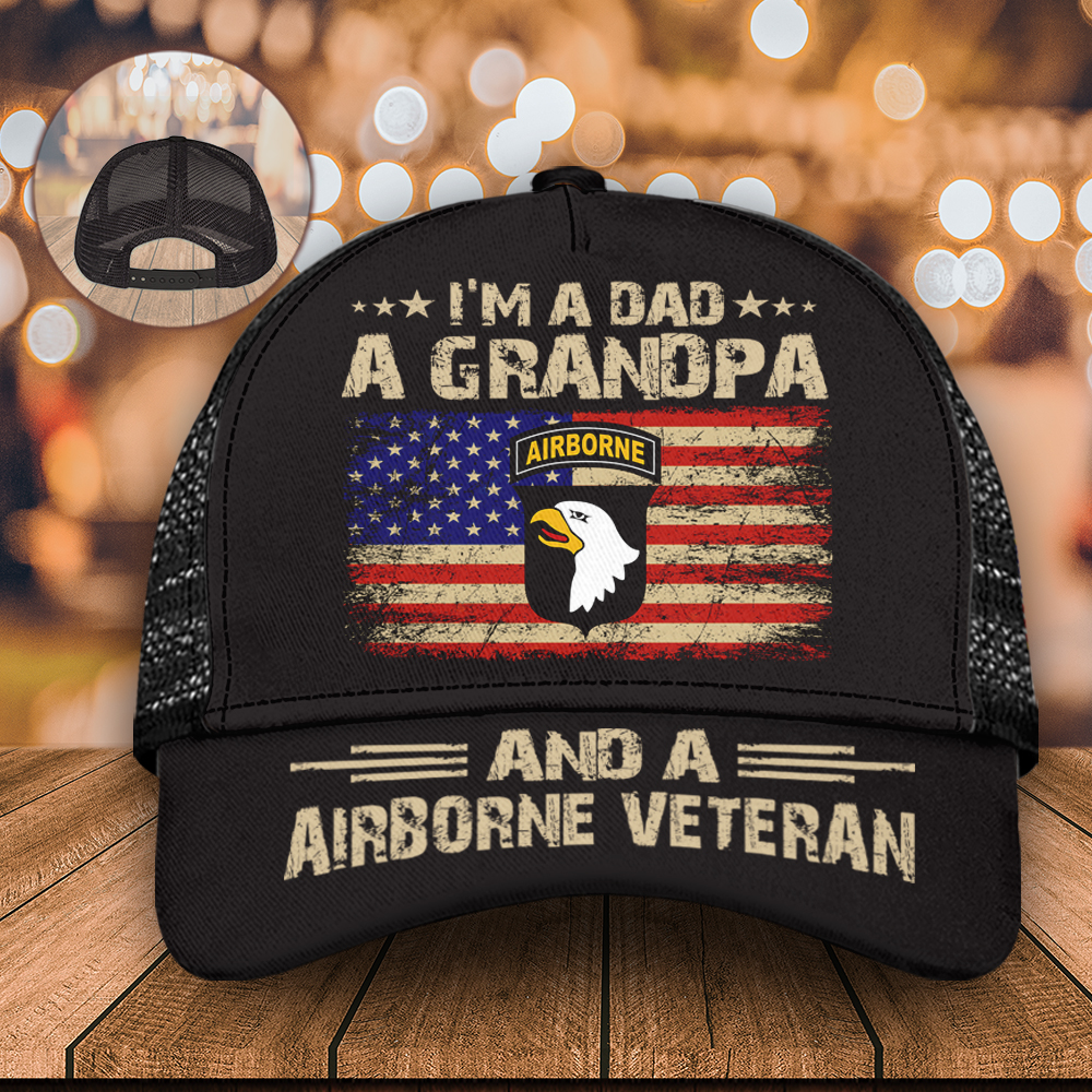 Veteran Custom Cap I'm A Dad A Grandpa And A Veteran Personalized Gift