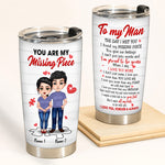 Couple Custom Tumbler You're My Missing Piece Personalized Gift For Him Her