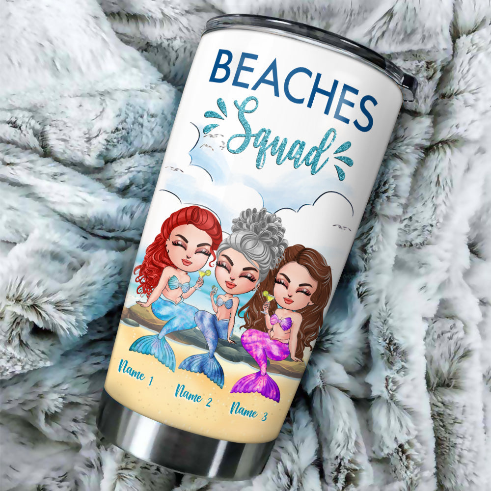 Mermaid Custom Tumbler Beaches Squad You Can't Swim With Us Personalized Best Friend Gift