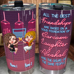 Bestie Custom Tumbler All The Best Friendships Are We Drunk Doll Neon Personalized Best Friend Gift