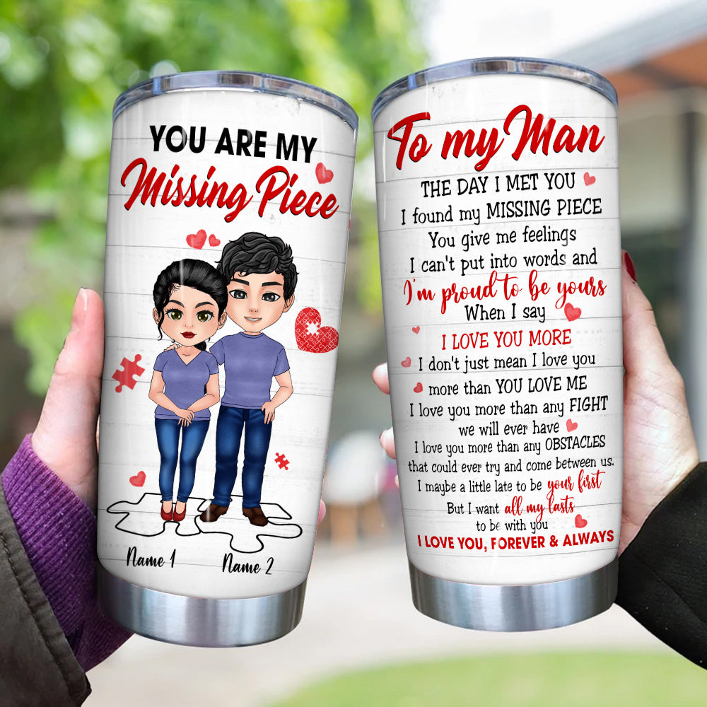 Couple Custom Tumbler You're My Missing Piece Personalized Gift For Him Her