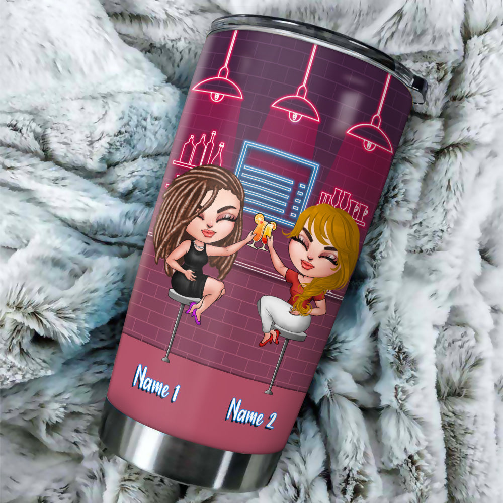 Bestie Custom Tumbler All The Best Friendships Are We Drunk Doll Neon Personalized Best Friend Gift