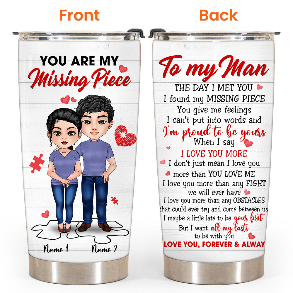 Couple Custom Tumbler You're My Missing Piece Personalized Gift For Him Her