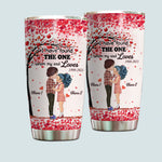 Couple Custom Tumbler I Have Found The One Whom My Soul Loves Personalized Gift