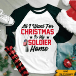 All I Want For Christmas Is My Soldier Home Army Mom & Wife Custom Sporty Raglan Shirt Personalized Gift For Christmas - PERSONAL84