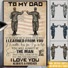 Army Custom Poster So Much Of Me Made From You Dad Father&#39;s Day Personalized Gift - PERSONAL84