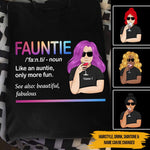 Aunt Custom T Shirt Fauntie Like An Auntie Only More Fun Personalized Gift - PERSONAL84