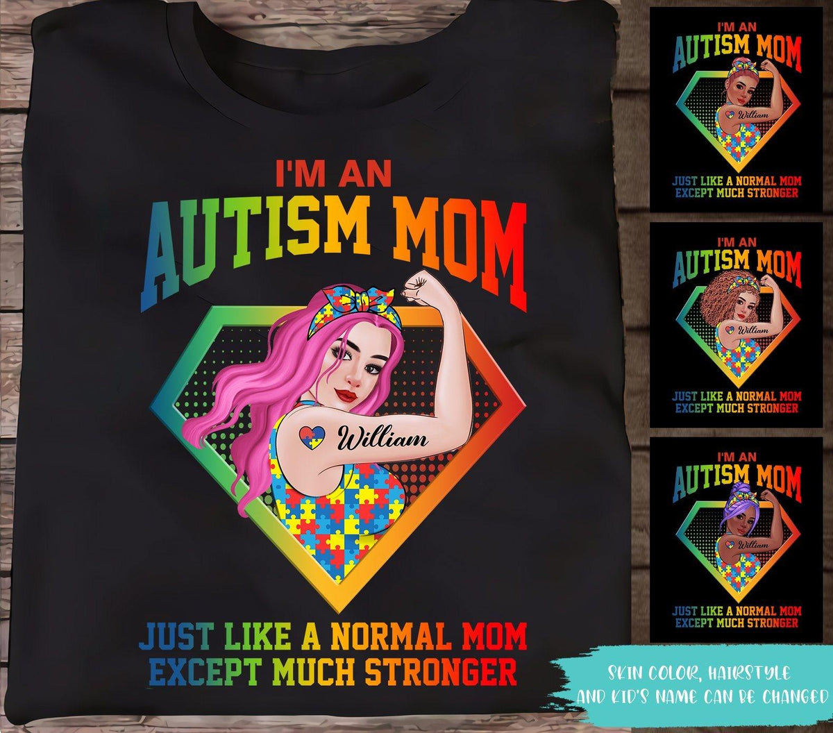 Autism Custom T Shirt I'm An Autism Mom Personalized Gift - PERSONAL84