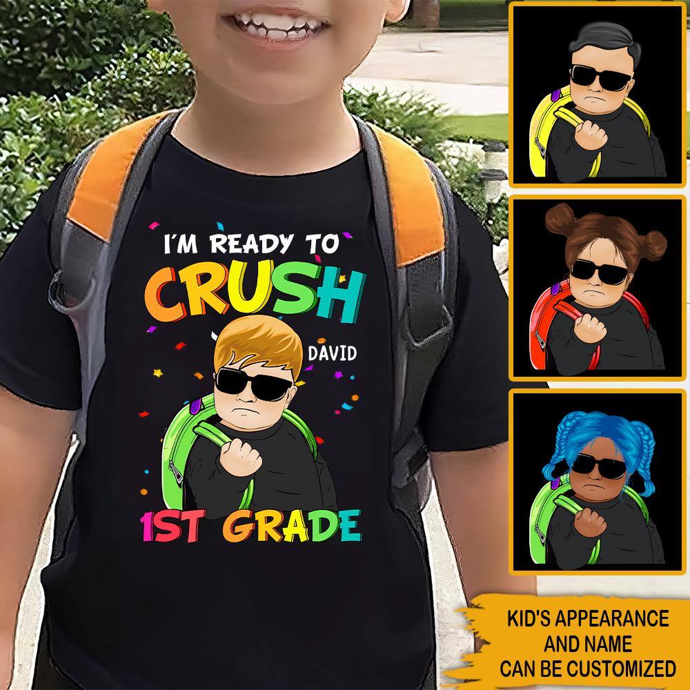 Back To School Custom Shirt Ready To Crush - PERSONAL84