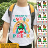 Back To School Custom T Shirt I&#39;m Ready To Crush School Personalized Gift - PERSONAL84