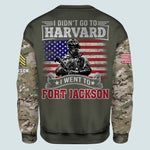 Veteran Custom All Over Printed Shirt I Didn't Go To Harvard I Went To Military Base Personalized Gift