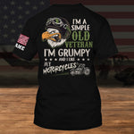 Veteran Biker Custom Shirt I'm A Simple Old Veteran I'm Grumpy And I Like My Motorcycles Personalized Gift