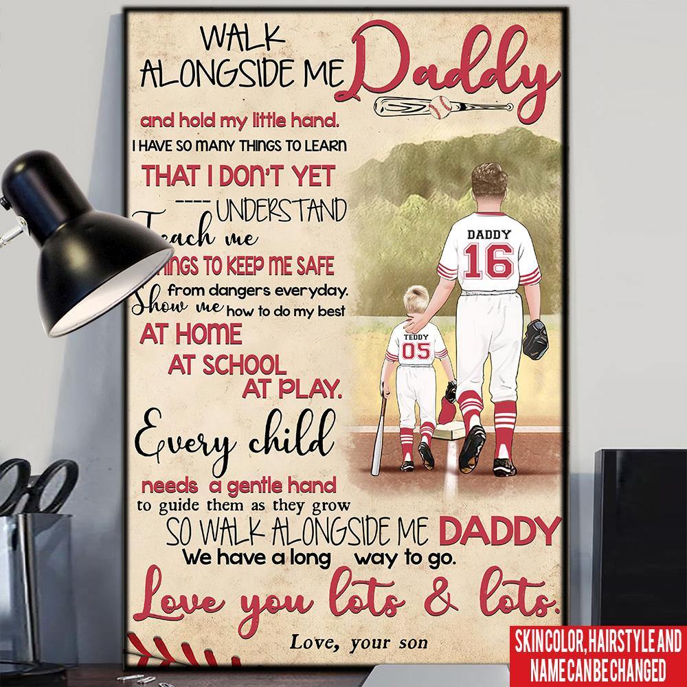 Baseball Custom Poster Walk Alongside Me Daddy Father's Day Personalized Gift - PERSONAL84