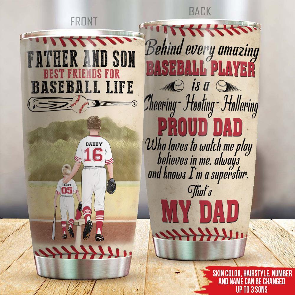 Baseball Custom Tumbler Cheering Hooting Hollering Proud Dad Best Friend Father's Day Personalized Gift - PERSONAL84