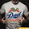 Beer Custom T Shirt Dad The Man The Myth Legend Personalized Gift - PERSONAL84