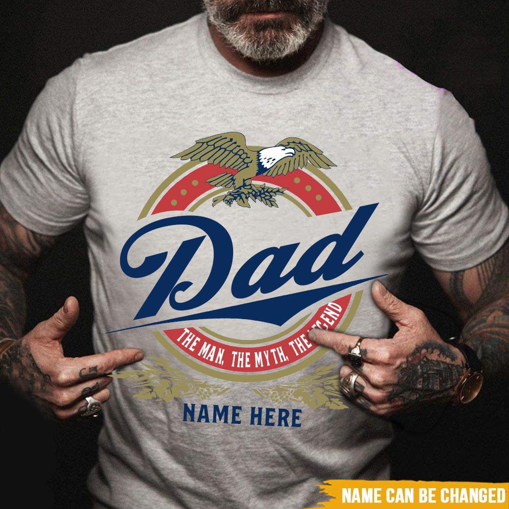 Beer Custom T Shirt Dad The Man The Myth Legend Personalized Gift - PERSONAL84