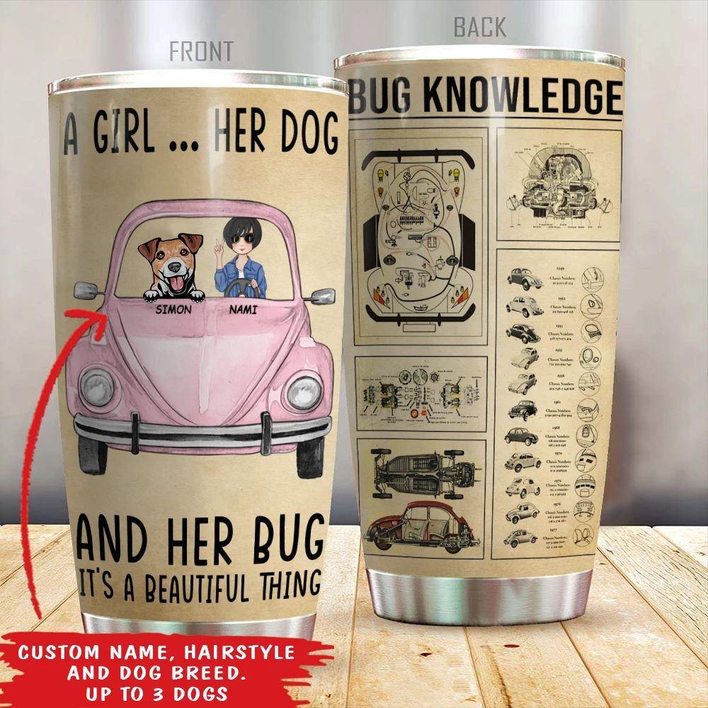 Beetle x Dog Tumbler Customized A Girl Her Bug And Her Dogs - PERSONAL84