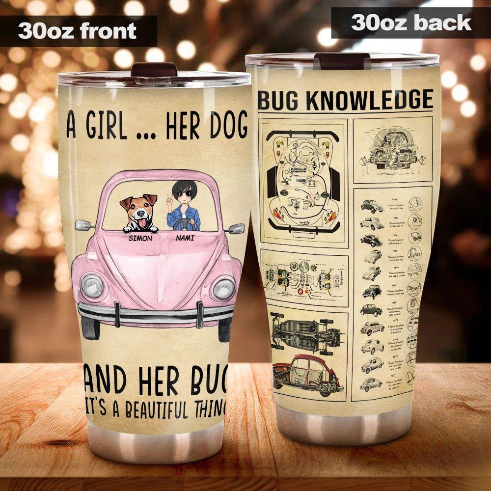 Beetle x Dog Tumbler Customized A Girl Her Bug And Her Dogs - PERSONAL84