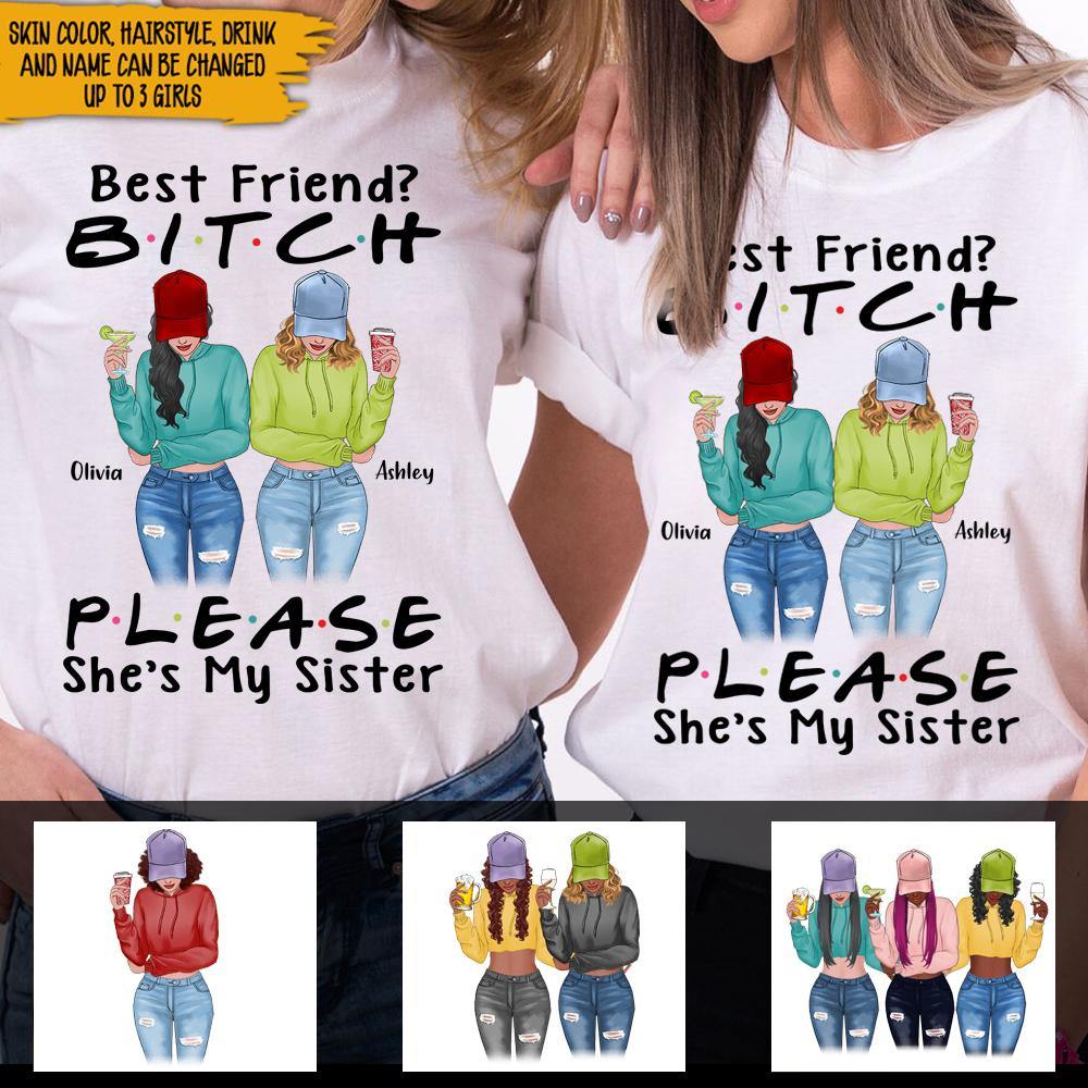 Best Friend Custom Matching Shirt She's My Sister Personalized Gift - PERSONAL84