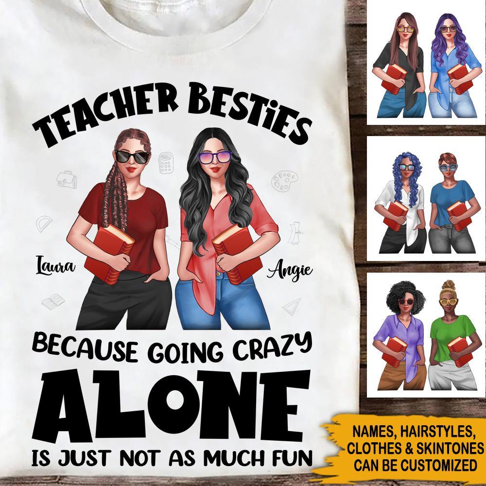 Best Friends Custom T Shirt Teacher Besties Personalized Gift - PERSONAL84