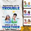 Best Friends Swimming Pool Custom T Shirt Apparently We&#39;re Trouble When We Are Together Personalized Gift - PERSONAL84