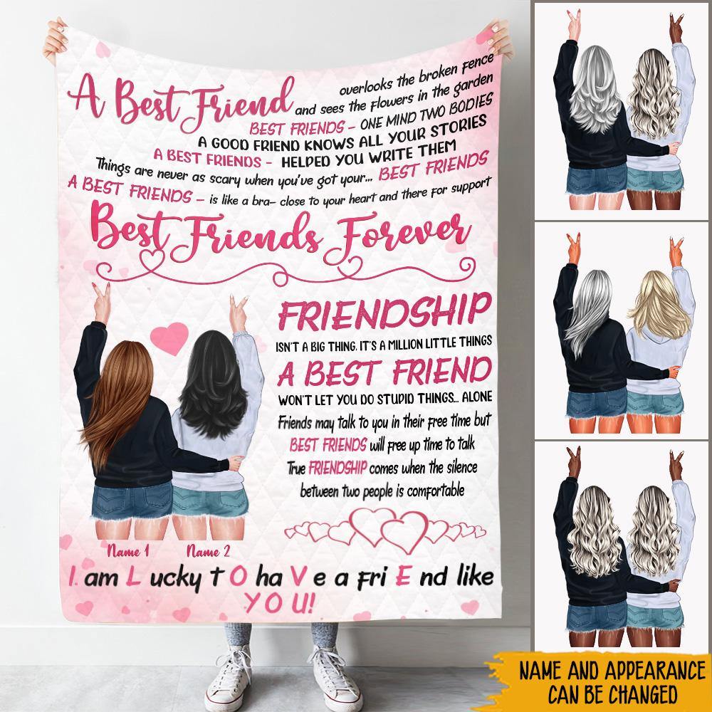Bestie Custom Blanket I Am Lucky To Have A Friend Like You Personalized Best Friend Gift - PERSONAL84
