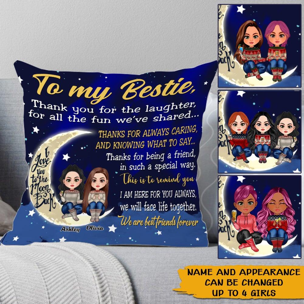 Bestie Custom Pillow Thank You For All The Fun We've Shared Personalized Best Friend Gift - PERSONAL84