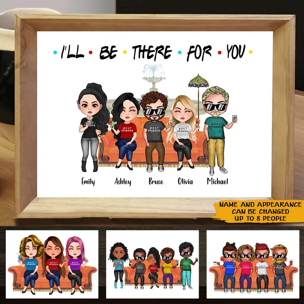 Bestie Custom Poster Friends I'll Be There For You Personalized Best Friend Gift