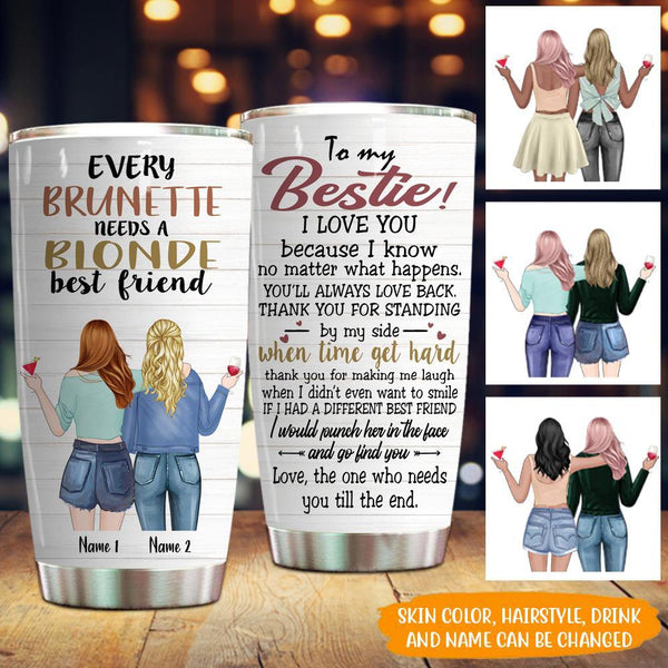 https://personal84.com/cdn/shop/products/bestie-custom-tumbler-every-brunette-needs-a-blonde-bestie-personalized-gift-personal84_600x.jpg?v=1640837819