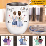 Bestie Custom Wine Tumbler Are We Drunk Conversation Personalized Gift - PERSONAL84