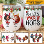 Bestie Custom Wine Tumbler Santa's Favorite Hoes Personalized Best Friend Gift - PERSONAL84