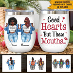 Bestie Matching Custom Wine Tumbler Good Heart But This Mouth Personalize Gift - PERSONAL84