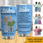 Bestie Sisiers Custom Tumbler To My Bestie You Are My Person I Would Fight A Bear For You Personalized Gift For Best Friends - PERSONAL84