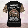 Birthday Girl Custom All Over Printed Shirt Smartass Birthday Girl A Mouth She Can&#39;t Control Personalized Gift - PERSONAL84