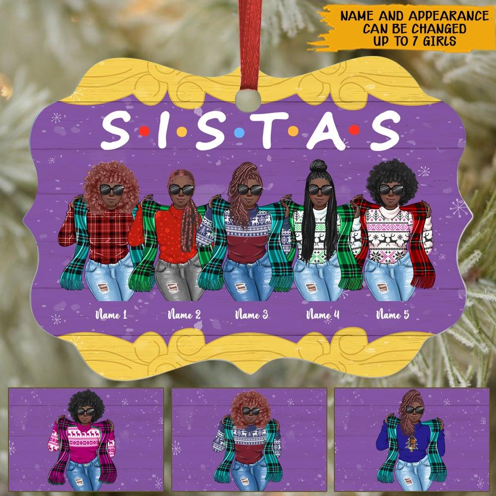 Black Girl Custom Ornament Sistas Christmas Personalized Best Friend Gift - PERSONAL84